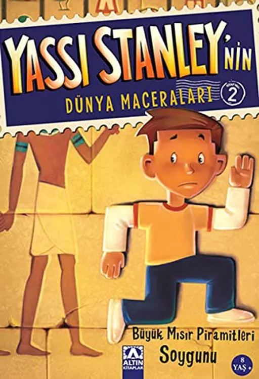 Yassi Stanley'nin Dunya Maceralari 2 - Buyuk Misir Piramitleri Soygunu cover