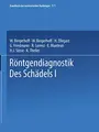 Cover image for Röntgendiagnostik des Schädels I / Roentgen Diagnosis of the Skull I