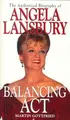 Cover image for Balancing Act: The Authorized Biography Of Angela Lansbury