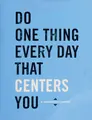 Cover image for Do One Thing Every Day That Centers You