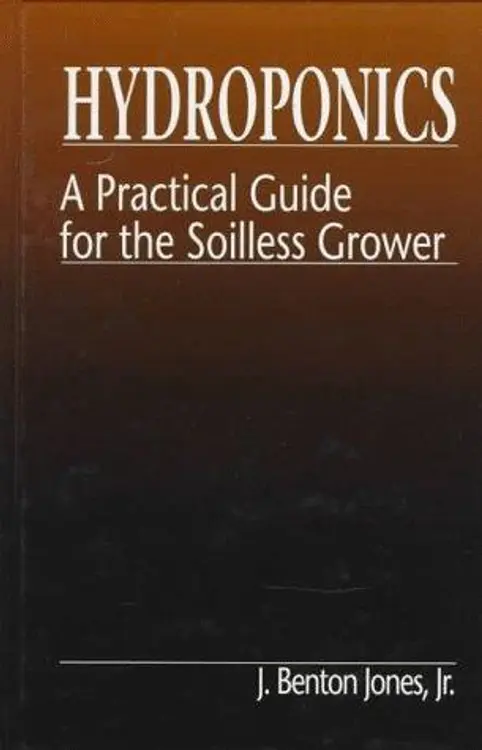 Hydroponics: a practical guide for the soilless grower cover