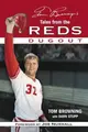 Cover image for Tom Browning's Tales from the Reds Dugout
