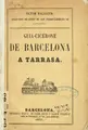 Cover image for Guia-Cicerone de Barcelona a Tarrasa.
