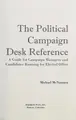 Cover image for The political campaign desk reference