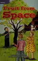 Cover image for Fruit from space