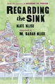 Cover image for Regarding the sink