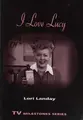 Cover image for I love Lucy