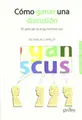 Cover image for Cómo ganar una discusión
