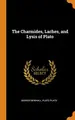 Cover image for The Charmides, Laches, and Lysis of Plato