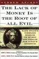 Cover image for The lack of money is the root of all evil
