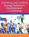 Cover image for Assessing and Guiding Young Children's Development and Learning