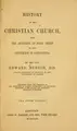 Cover image for History of the Christian church from the ascension of Jesus Christ to the conversion of Constantine