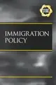Cover image for Immigration Policy