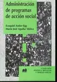 Cover image for Administración y ejecución de programas de trabajo social