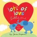 Cover image for Lots of Love Little One