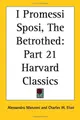 Cover image for I Promessi Sposi, The Betrothed