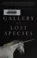 Cover image for Gallery of Lost Species
