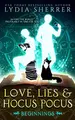 Cover image for Love, Lies, and Hocus Pocus