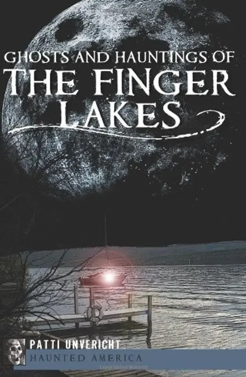 Ghosts and hauntings of the Finger Lakes cover