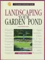 Cover image for Landscaping Your Garden Pond (Ww-105)