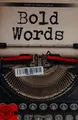 Cover image for Bold Words [4]