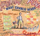 Cover image for What Charlie Heard