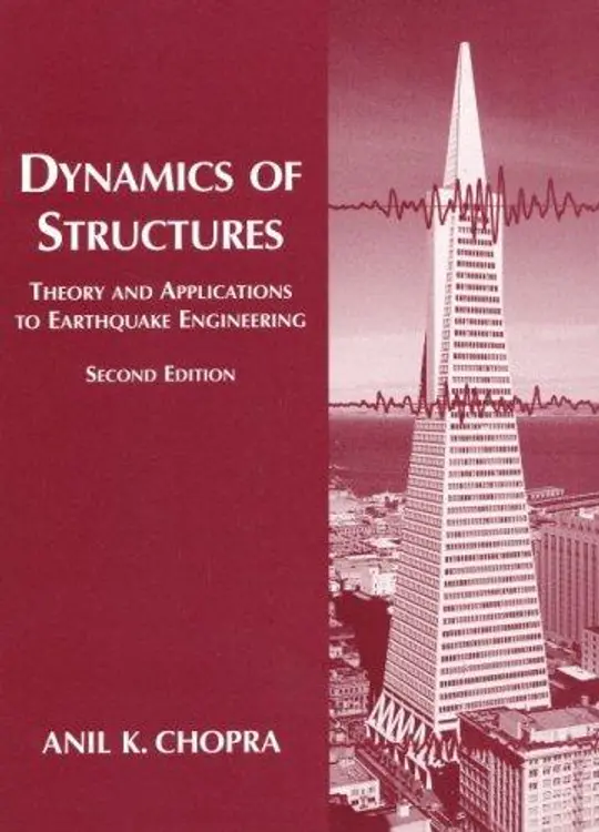 Dynamics of structures: theory and applications to earthquake engineering cover