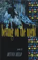 Cover image for Betting on the night