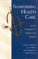 Cover image for Transforming Health Care