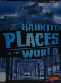 Cover image for The most haunted places in the world