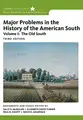Cover image for Major Problems in the History of the American South, Volume 1