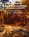 Cover image for CHEROKEE CHIEF BLACK HAWK AND HIS DESCENDANTS - BOOK 1 : THE LINEAGE