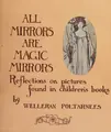 Cover image for All mirrors are magic mirrors