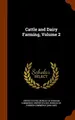 Cover image for Cattle and Dairy Farming, Volume 2