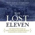 Cover image for The Lost Eleven Lib/E