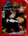 Cover image for Skunks and their relatives