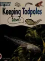 Cover image for Dw-2 Rd Keeping Tadpoles Is