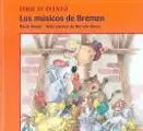 Cover image for Los musicos de Bremen/The Bremen Musicians (Elige Tu Cuento/Choose Your Story)