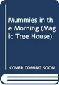 Cover image for Mummies in the Morning