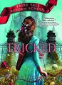 Cover image for Tricked (Fairy Tale Reform School)