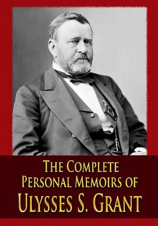 The Complete Personal Memoirs of Ulysses S. Grant cover