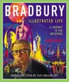 Cover image for Bradbury, an Illustrated Life
