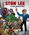 Cover image for Stan Lee. Clase Magistral