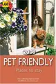 Cover image for 2008 Pet Friendly Places to Stay