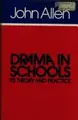 Cover image for Drama in schools
