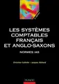 Cover image for Les systèmes comptables français et anglo-saxons
