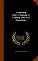Cover image for Imaginary Conversations of Literary men and Statesmen