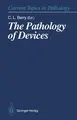 Cover image for The Pathology of Devices