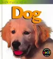 Cover image for Life Cycle of a Dog (Life Cycle of a ...)