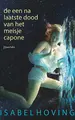 Cover image for De een na laatste dood van het meisje Capone